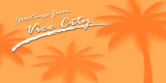 "Greetings from Vice City(바이스 시티에 오신 것을 환영합니다)".