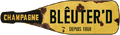 빈티지 Blêuter'd 병 간판.