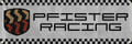 Pfister Racing이 새겨진 차고 배너.