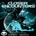 캔디 석스 주연 영화 Closer Encounters의 홍보 포스터.