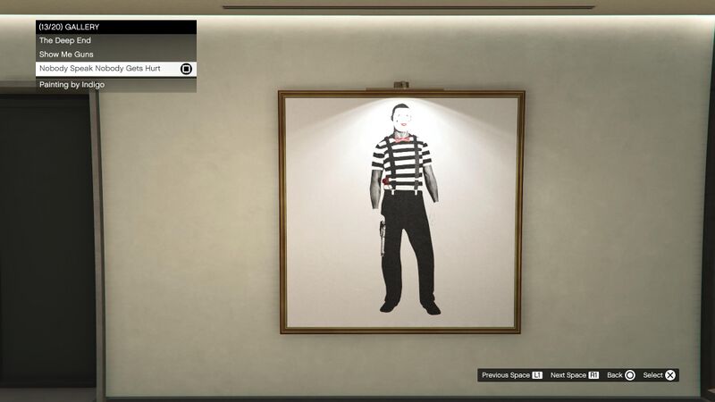 파일:Mansions-GTAOee-Decorations-Gallery-NobodySpeakNobodyGetsHurt.jpg