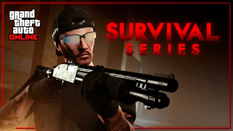 파일:GTAOnlineBonusesMarch2022Part4-GTAOe-SurvivalSeriesAdvert.jpg